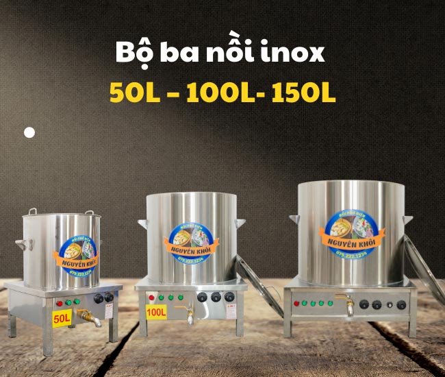 Bộ nồi inox 50L- 100L- 150L