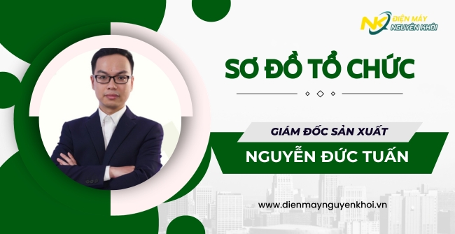 Giám đốc sản xuất Nguyễn Đức Tuấn