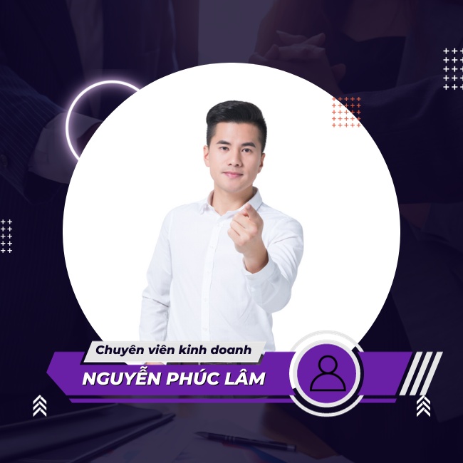Chuyên viên kinh doanh Nguyễn Phúc Lâm 